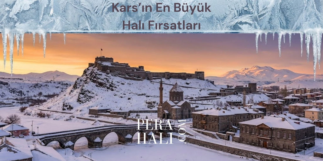 Kars'ın En Büyük Halı Fırsatları