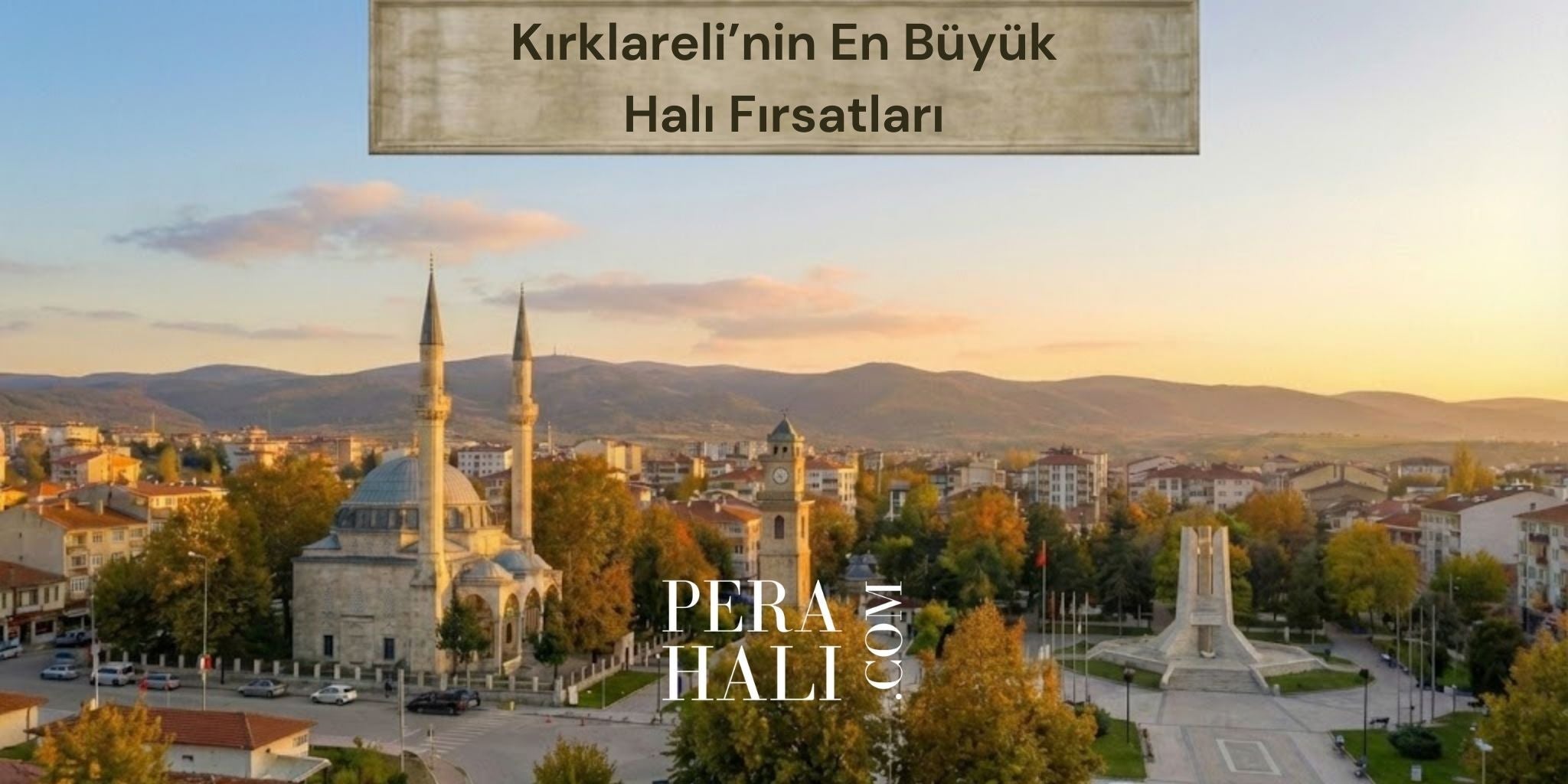 Kırklareli'nin En Büyük Halı Fırsatları