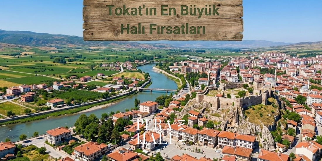 Tokat'ın En Büyük Halı Fırsatları