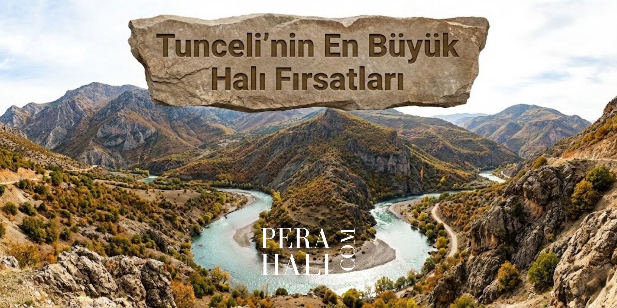 Tunceli'nin En Büyük Halı Fırsatları
